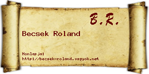 Becsek Roland névjegykártya